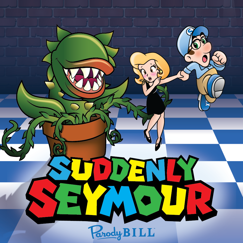 Suddenly Seymour – Parodybill