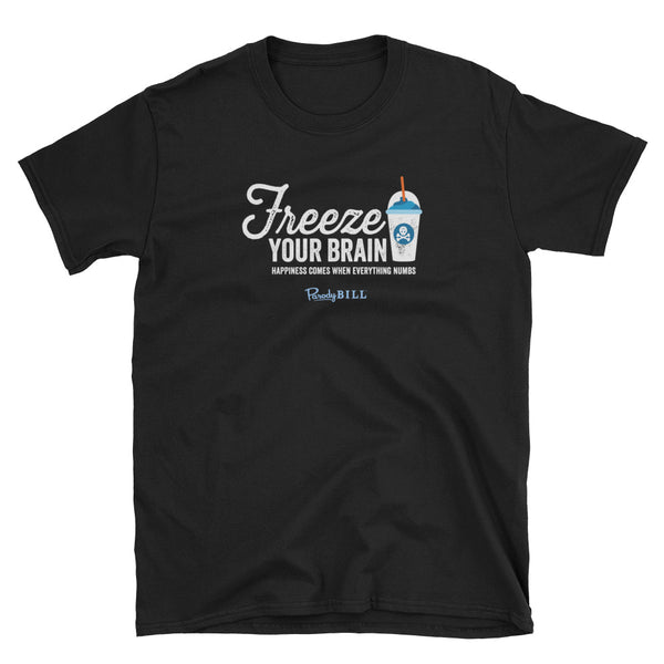 Freeze Your Brain - Graphic Tee