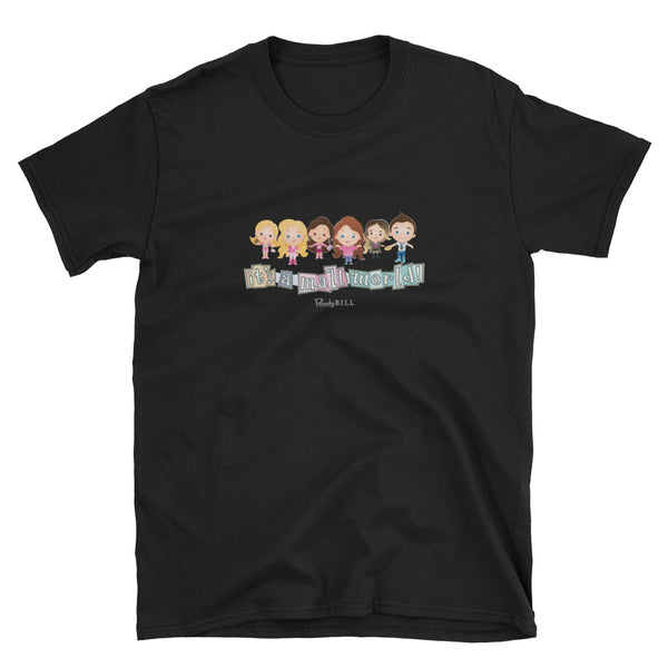 "it's a mall world" Graphic Tee