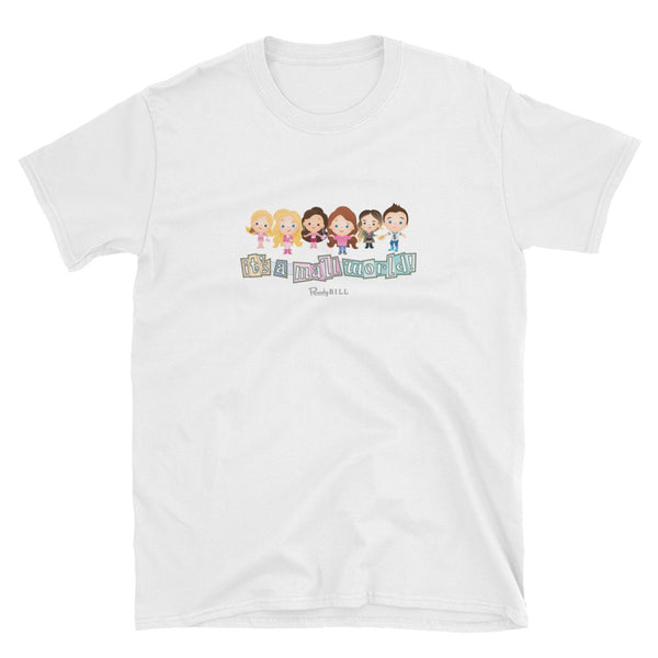 "it's a mall world" Graphic Tee