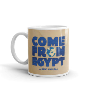 Come From Egypt Mug