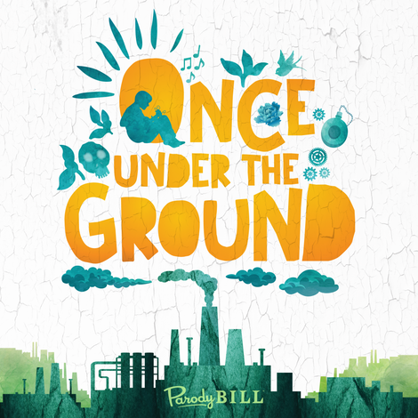 Once Under the Ground