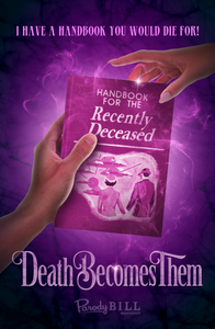 Death Becomes Them Print