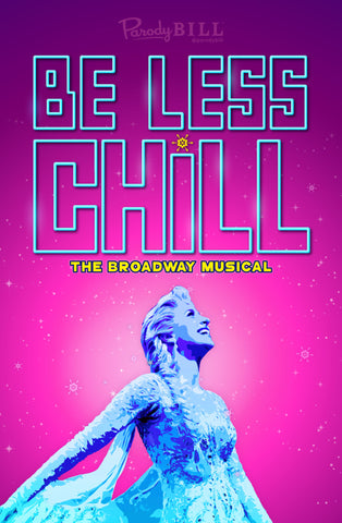 Be Less Chill Print