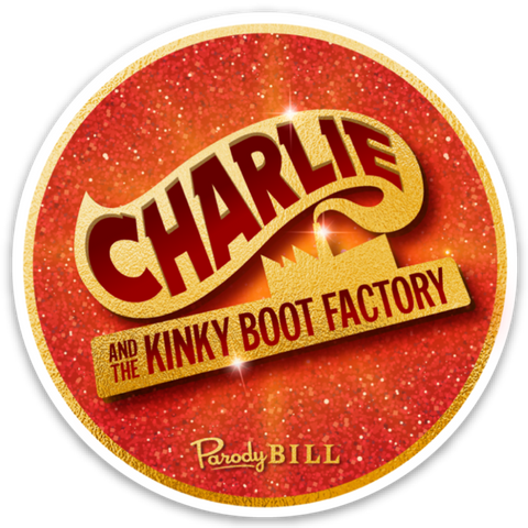 Charlie and the Kinky Boot Factory Die Cut Sticker