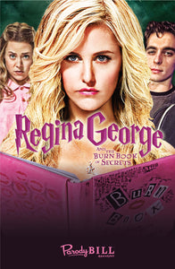 Regina George and the Burn Book of Secrets Print