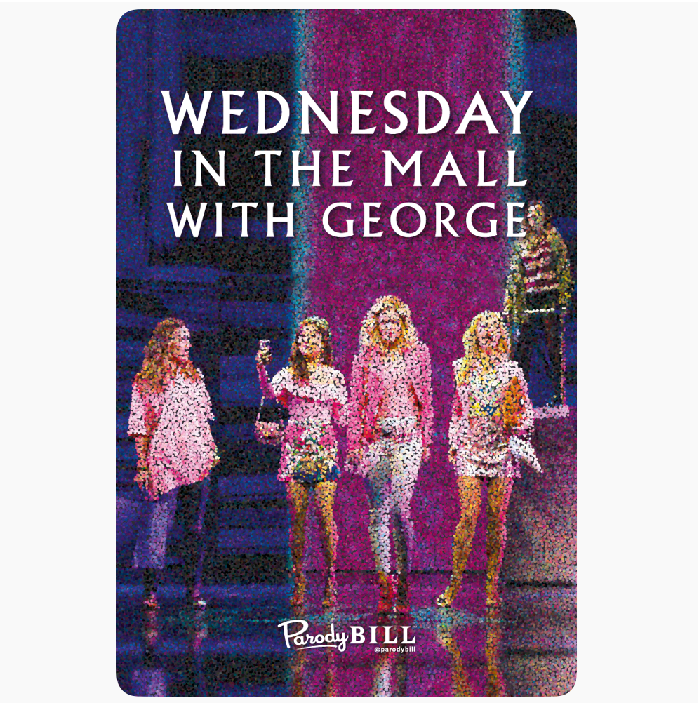 Wednesday in the Mall with George Sticker