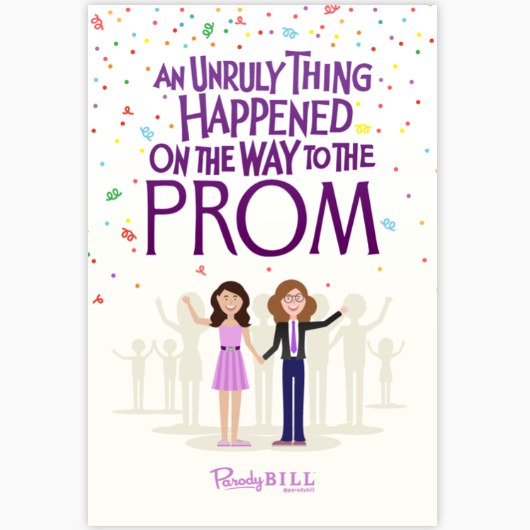An Unruly Thing Happened on the Way to the Prom Collectible Card