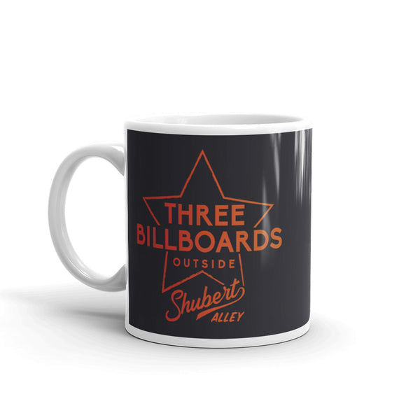 Three Billboards Outside Shubert Alley Mug