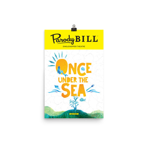 Once Under the Sea - Parodybill Poster