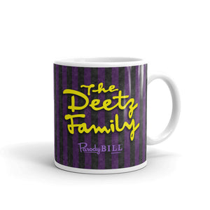 The Deetz Family Mug