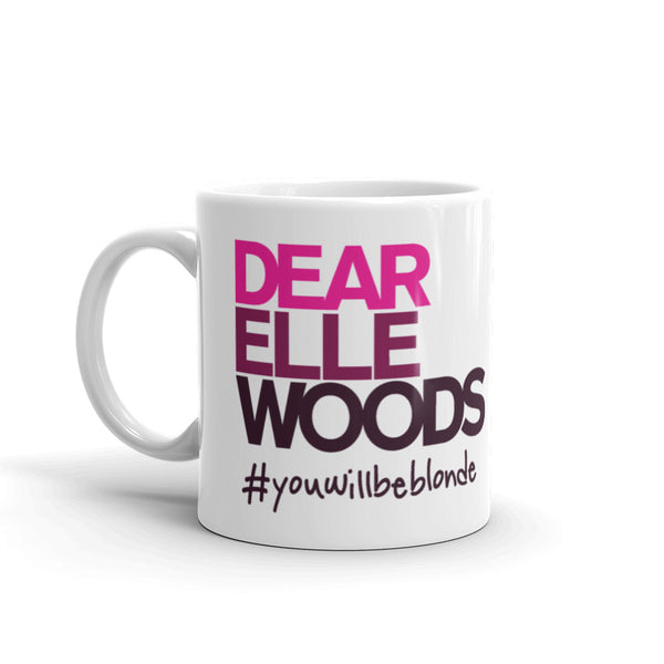 Dear Elle Woods Mug