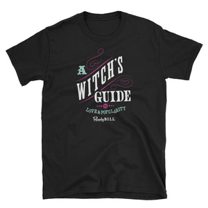 A Witch's Guide to Love & Popularity Graphic Tee