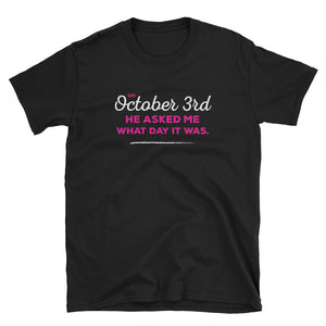 October 3 - Graphic Tee